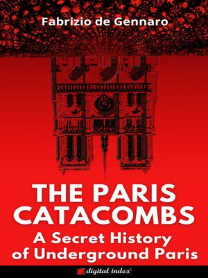 cover image of The Paris Catacombs
